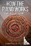 Cassel, Jason - How the Piano Works