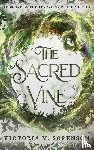 Sorenson, Victoria M - The Sacred Vine