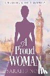 Noel, Sarah F. - A Proud Woman