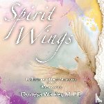 Walker, Donesa - Spirit Wings