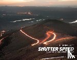 Chen, Larry - Life at Shutter Speed: Two Decades of Larry Chen Photography