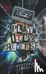 Angelique, Victoria - Play It In Reverse