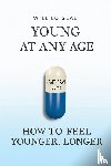 Loiseau, Will - Young at Any Age