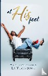 Suber, La-Tricia - At His Feet