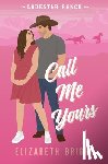 Bright, Elizabeth - Call Me Yours