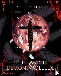 Raztresen, Sara - When Angels & Demons Collude
