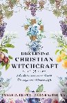 Prata, Emyle D., Raztresen, Sara - Discerning Christian Witchcraft