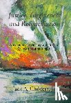 Childers, Jack A. - Justice, Forgiveness and Reconciliation: A Tribute to the Memory and Ideals of Dr. Martin Luther King, Jr.