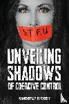 Mosby, Kimberly - Unveiling Shadows of Coercive Control