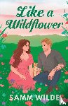 Wilde, Samm - Like a Wildflower