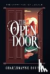 Reeves, Charlemayne - The Open Door (The Chronicles of Caelium Book 3)