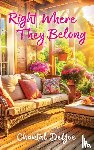 Deyoe, Chantal - Deyoe, C: Right Where They Belong