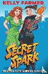 Farmer, Kelly - Secret Spark