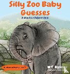 Kosmos, W. T. - Silly Zoo Baby Guesses