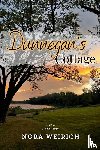 Weirich, Nora - Dunnegan's Cottage