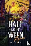 Spero, Josh - It's Hall-Lore-Ween Again!