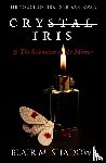 Shadows, Blair M. - Crystal Iris and The Solenscint in the Mirror
