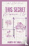James, Harper Rae - This Secret Between Us