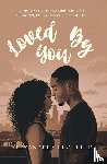 Lechelle, Alexandrea - Loved By You