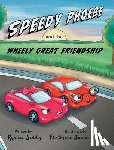 Siddiq, Ryanne - Speedy Phoebe and the Wheely Great Friendship: A Carson Elementary Story