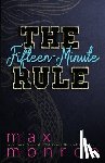 Monroe, Max - The Fifteen-Minute Rule