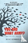 Gongola, Eric - You and What Army?