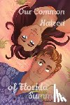 de Haan, Mitchell J. - Our Common Hatred of Florida Summers