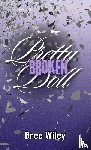Wiley, Bree - Pretty Broken Doll