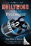 Millar, Albert E. - Hollywood and The Professor