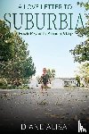 Tuft, Diane Alisa - A Love Letter to Suburbia
