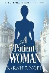 Noel, Sarah F. - A Patient Woman
