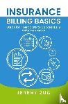 Zug, Jeremy - Insurance Billing Basics