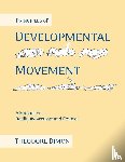 Dimon, Theodore - Principles of Developmental Movement