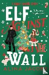 Jacobs, Alina - Elf Against the Wall