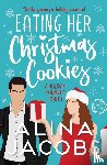Jacobs, Alina - Eating Her Christmas Cookies