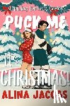Jacobs, Alina - Puck Me It's Christmas!