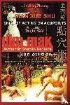 Jing Zhong, Jin, Timofeevich, Andrew - Authentic Shaolin Heritage. Dian Xue Shu (Dim Mak). Skill of Acting on Acupoints
