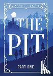 Kosis, Garrett - The Pit: Part One