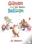 Pearson, Jill - Gilman and the Green Balloon