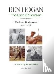 Ramsthaler, Brian - Ben Hogan The Lost Collection