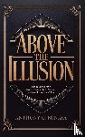 Minaya, Anthony G. - Above The Illusion