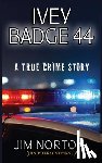 Norton, Jim - Ivey Badge 44