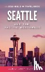 West, Alexa, Igartua, Emilia - Seattle and The Pacific Northwest