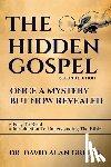 Greene, David Alan - The Hidden Gospel