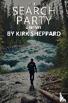 Sheppard, Kirk - The Search Party