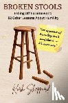 Sheppard, Kirk - Broken Stools