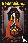 Witchell, S. P. - Vicki Voland and the Goblins, Ghosts & Ghouls