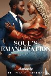 Gibbons, Felicia D - Soul's Emancipation