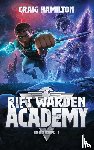 Hamilton, Craig - Rift Warden Academy