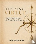 Miller, Reagan R - Finding Virtue